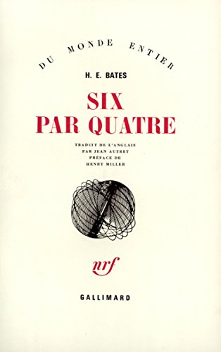 Six par quatre (9782070204809) by Bates, Herbert Ernest