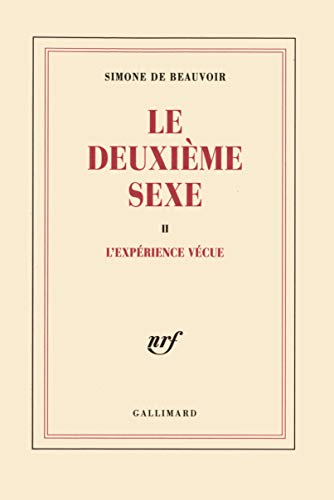 9782070205141: Le Deuxime Sexe, tome 2 : L'Exprience vcue