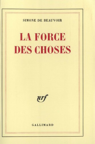 9782070205219: La force des choses