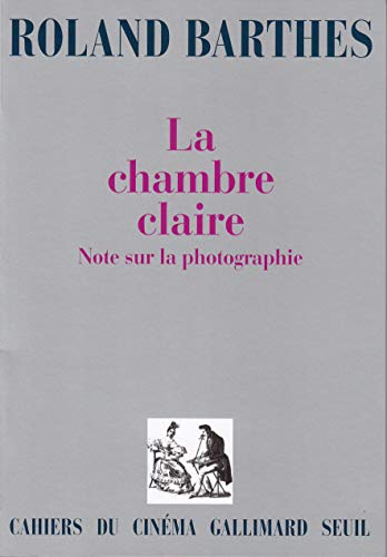 9782070205417: LA Chambre Claire: Note Sur LA Photographie