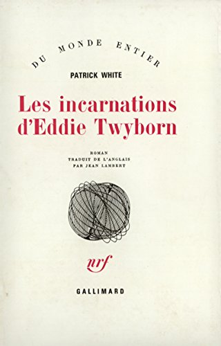 9782070206537: Les incarnations d'Eddie Twyborn