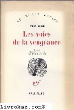 9782070207510: Les voies de la vengeance