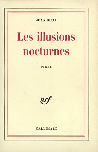 Beispielbild fr Les Illusions nocturnes zum Verkauf von Librairie Th  la page