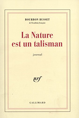 Imagen de archivo de La Nature est un talisman a la venta por Ammareal