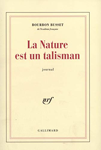 Stock image for La Nature est un talisman for sale by Ammareal