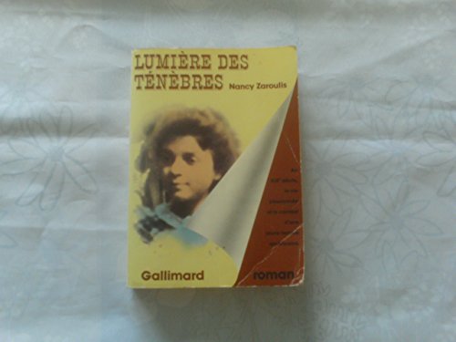 Beispielbild fr Lumire des tnbres zum Verkauf von Librairie Th  la page