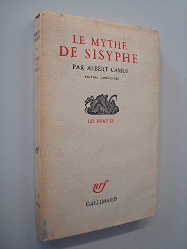 LE MYTHE DE SISYPHE: ESSAI SUR L'ABSURDE (LES ESSAIS) (9782070212019) by Albert Camus