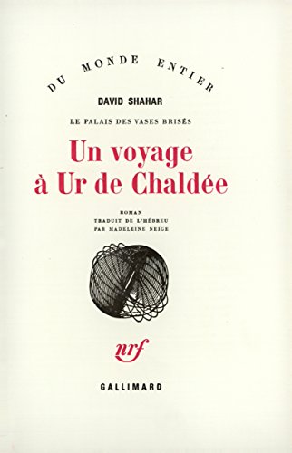 Imagen de archivo de Le Palais des vases briss : Un voyage  Ur de Chalde a la venta por Ammareal