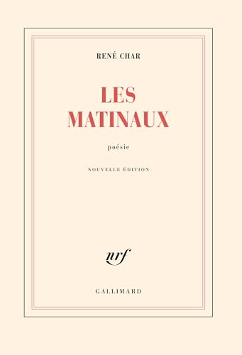 Les Matinaux (9782070213696) by Char, RenÃ©