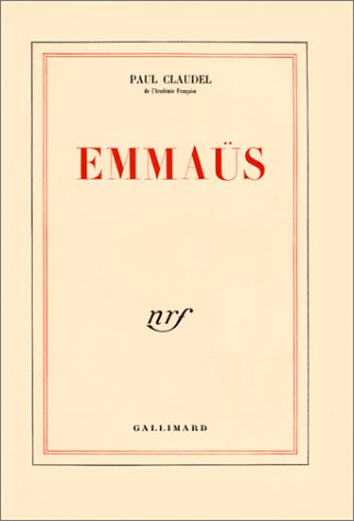 EMMAUS (9782070215188) by Paul Claudel