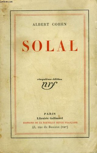 Solal Et Les Solal - Albert Cohen
