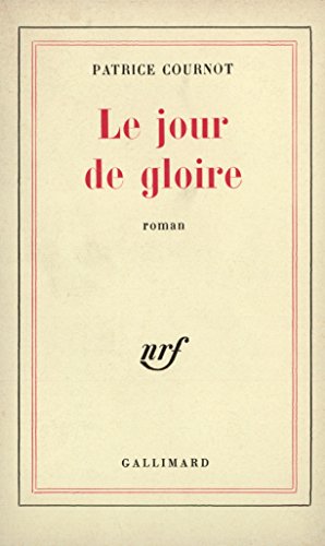 9782070216895: Le jour de gloire