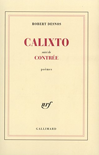 Beispielbild fr Calixto - Contre zum Verkauf von Better World Books