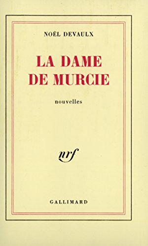 Stock image for La Dame de Murcie for sale by Mli-Mlo et les Editions LCDA