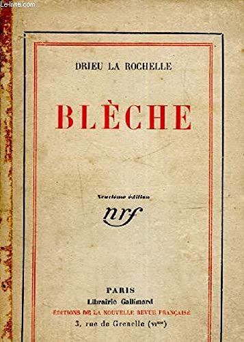 Stock image for BLECHE DRIEU LA ROCHELLE, PIERRE for sale by LIVREAUTRESORSAS