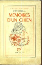 Stock image for Memoires D'Un Chien Escoula, Y for sale by Librairie Parrsia