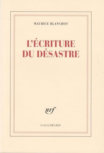 9782070222483: L'criture du dsastre