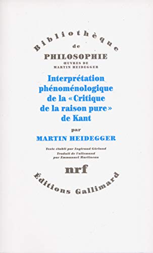 9782070223770: Interprtation phnomnologique de la Critique de la raison pure de Kant