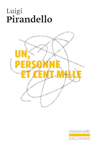 9782070224074: Un, personne et cent mille