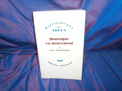 9782070224791: Montaigne en mouvement