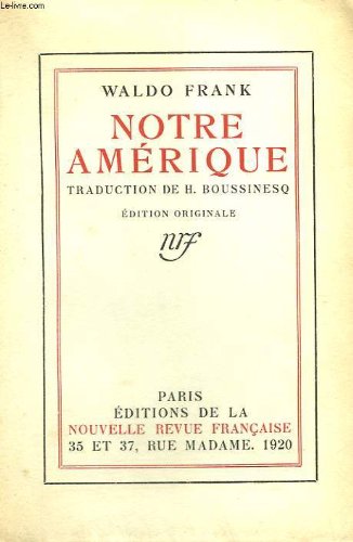 Stock image for Notre amerique for sale by LeLivreVert