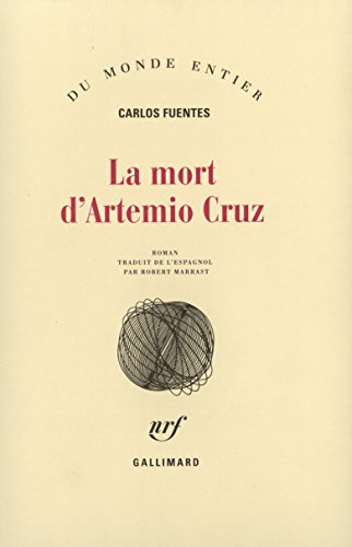 9782070226092: La mort d'Artemio Cruz