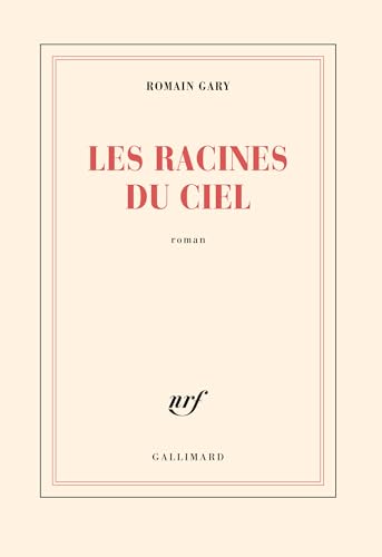 9782070226634: Les racines du ciel (Blanche)