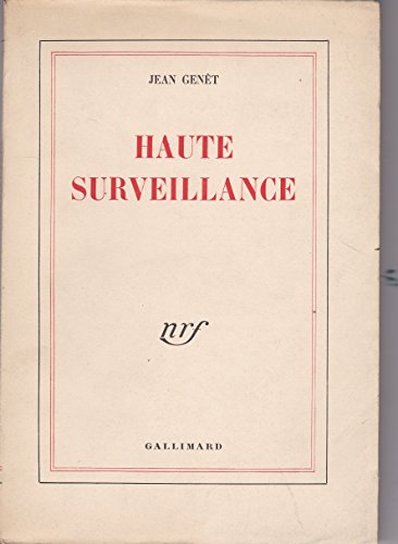 HAUTE SURVEILLANCE (BLANCHE) (9782070227211) by Jean Genet