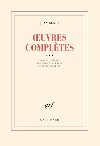 Beispielbild fr Oeuvres Compltes. Vol. 3. Pompes Funbres. Le Pcheur Du Suquet. Querelle De Brest zum Verkauf von RECYCLIVRE