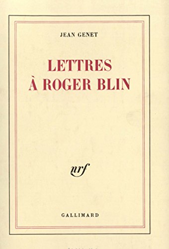 Lettres ? Roger Blin - Jean Genet