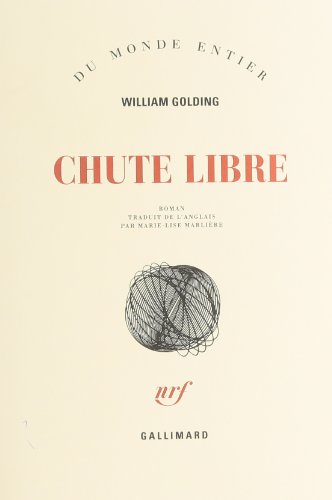 Imagen de archivo de Chute libre [Paperback] Golding,William and Marli re,Marie-Lise a la venta por LIVREAUTRESORSAS