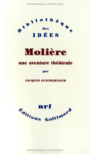 Stock image for Molire, une aventure thtrale (Bibliothque des Ides) (French Edition) for sale by Better World Books