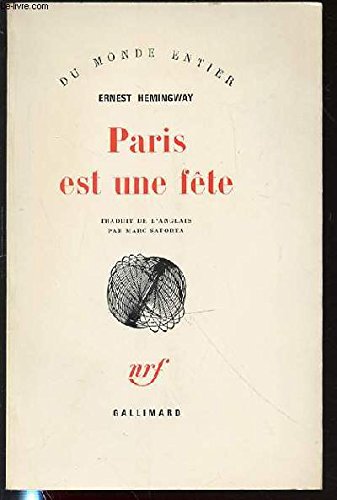 9782070231720: PARIS EST UNE FETE (DU MONDE ENTIER)