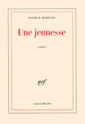 9782070232314: Une jeunesse ; Prix Nobel 2014 ; [ edition Gallimard Blanche ] (French Edition)