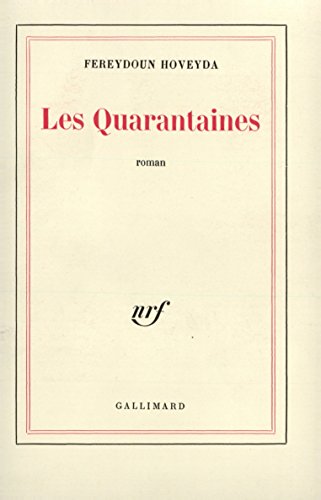 Imagen de archivo de Les quarantaines [Paperback] Hoveyda a la venta por LIVREAUTRESORSAS