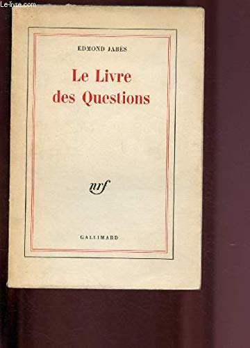 9782070233243: Le Livre des questions (BLANCHE)