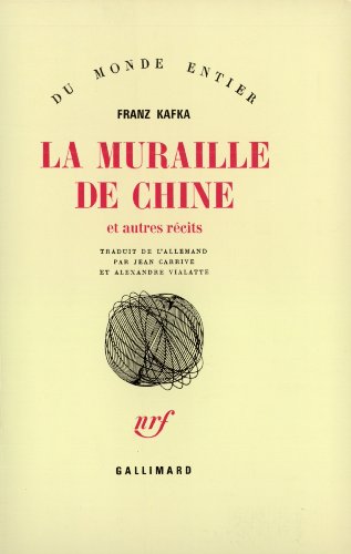 Beispielbild fr La Muraille de Chine et autres rcits zum Verkauf von Ammareal