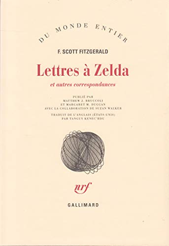 9782070235384: Lettres  Zelda: Et autres correspondances (1907-1940)