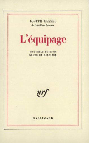 L'Ã©quipage (9782070235612) by Kessel, Joseph