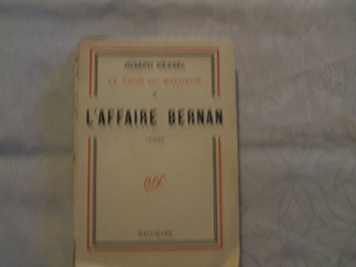 L'AFFAIRE BERNAN (BLANCHE) (9782070235742) by Joseph Kessel