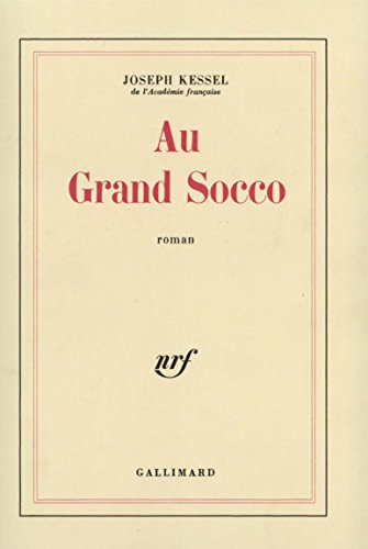 Au Grand Socco (9782070235773) by Kessel, Joseph