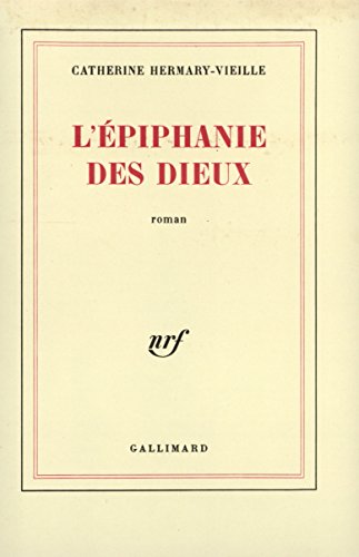 Stock image for L' piphanie des dieux for sale by ThriftBooks-Dallas