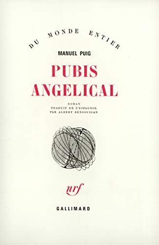 Pubis angelical (9782070237715) by Puig, Manuel