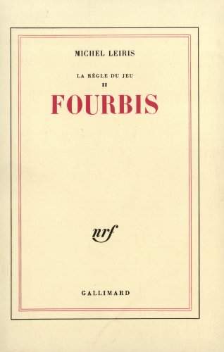 Fourbis (9782070238729) by Leiris, Michel