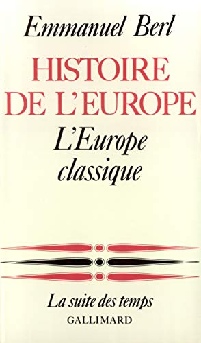 Imagen de archivo de Histoire de l'Europe (L'Europe Classique II) a la venta por Zubal-Books, Since 1961