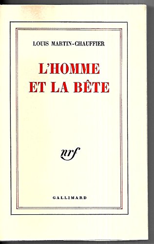 9782070242283: L'HOMME ET LA BETE