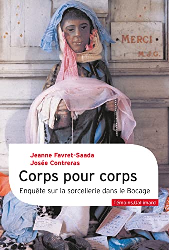 Beispielbild fr Corps pour corps: Enqute sur la sorcellerie dans le Bocage zum Verkauf von medimops