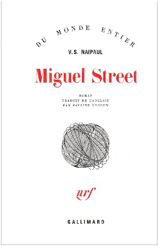 Beispielbild fr Miguel Street zum Verkauf von LeLivreVert