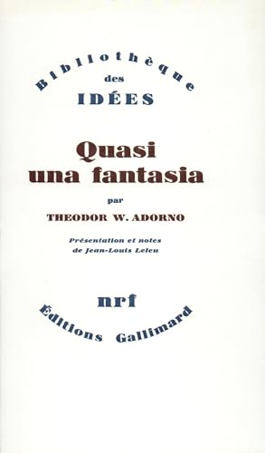 Quasi una fantasia (9782070247431) by Adorno, Theodor W.