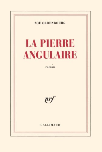 9782070247752: La Pierre angulaire